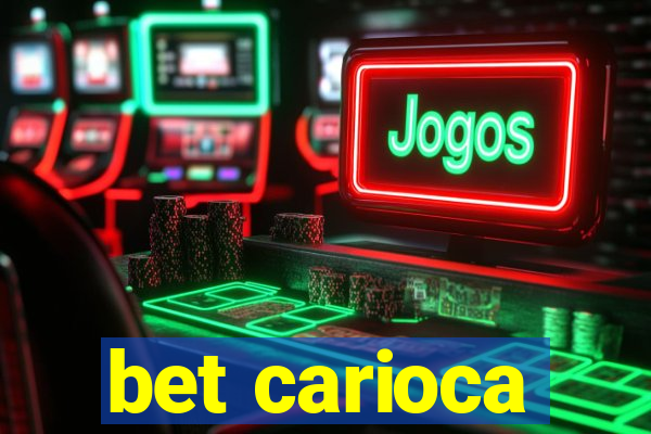 bet carioca